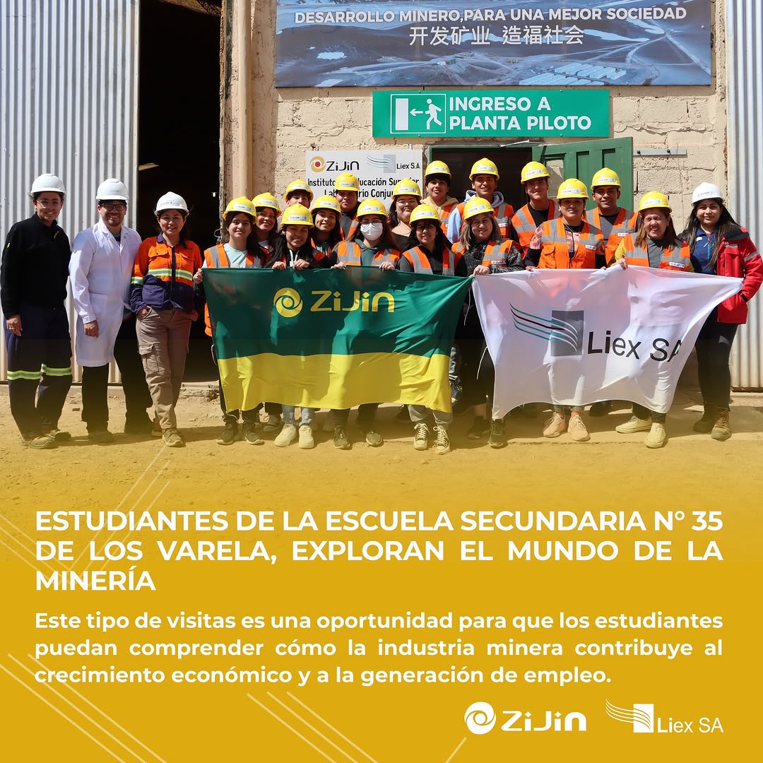 ​ESTUDIANTES DE LA ESCUELA SECUNDARIA N° 35 DE LOS VARELA, EXPLORAN EL MUNDO DE LA MINERÍA CON ZIJIN-LIEX.